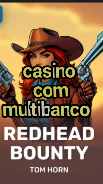 casino com multibanco-w4cy2mdjlx2bf.com